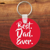 Beste Papa Ooit, Cadeau voor Papa, Vaderdag Cadeau Sleutelhanger (Voorkant)