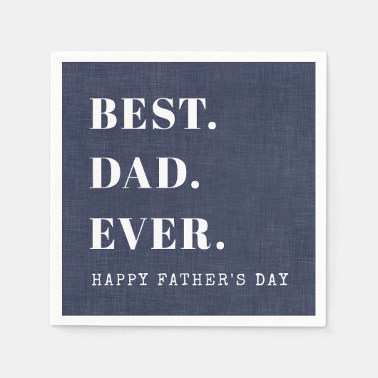 Beste papa ooit Gelukkige Vaderdag Servet (Voorkant)