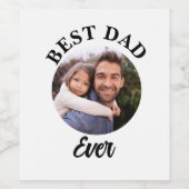 Beste papa ooit gepersonaliseerde foto template wijn etiket (Enkel label)