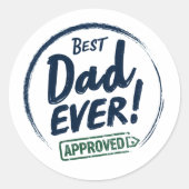 Beste papa ooit, Goedgekeurd tekstontwerp Ronde Sticker (Voorkant)