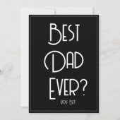 Beste Papa Ooit? Grappige Vaderdag Zwarte Kaart (Voorkant)