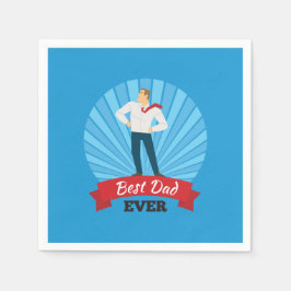 Beste papa ooit Happy Vaderdag | Servet