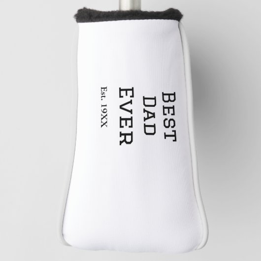 Beste papa ooit. Jaar datum naam vader's dag toevo Golfheadcover (Draai 90)