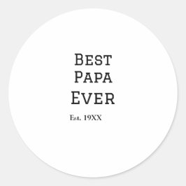 Beste papa ooit. Jaar datum naam vader's dag toevo Ronde Sticker
