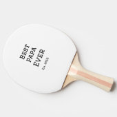 Beste papa ooit. Jaar datum naam vader's dag toevo Tafeltennisbatje (Zijkant)