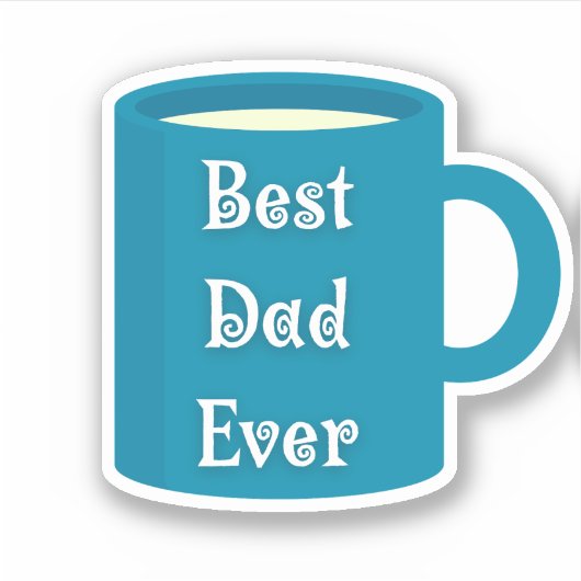 Beste papa ooit, leuk script Vaders Day Coffee mok Sticker (Voorkant)