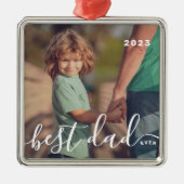 Beste papa ooit Modern Eenvoudig Speels Script Fot Metalen Ornament (Voorkant)