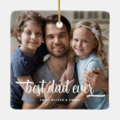 Beste Papa Ooit Vaderdag Foto Keramisch Ornament (Achterkant)