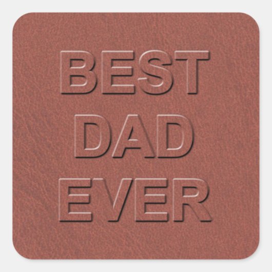 Beste papa ooit vaders dag faux bruin leer vierkante sticker (Voorkant)