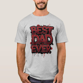 Beste papa ooit Vet Rood Graffiti Street Art Desig T-shirt