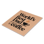 Beste Papa ter Wereld, Powered by Coffee Vaderdag  Tegeltje (Zijkant)