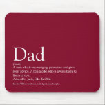 Beste Papa Vader Definitie Bordeaux Muismat<br><div class="desc">Personaliseer voor je speciale papa, vader of daddy om een uniek cadeau te maken voor Vaderdag, verjaardagen, Kerstmis of elke dag dat je wilt laten zien hoeveel hij voor je betekent. Een ideale manier om hem te laten zien hoe geweldig hij elke dag is. Ontworpen door Thisisnotme©</div>