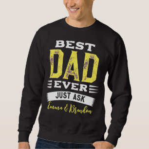 Beste Papa Vader Ooit Gewoon Vragen Maar Grappig Trui