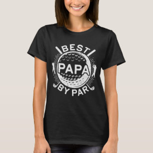 Beste Papa van Par Golf Lover Vaderdag T-shirt