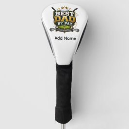 “Beste papa volgens par” thema Golfheadcover