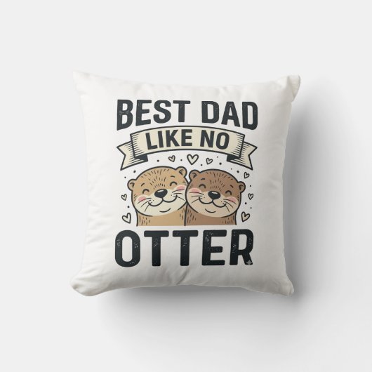 Beste papa zoals geen otter Schattige otter Vaderd Kussen (Voorkant)