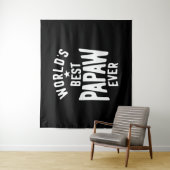 Beste Papaw van de wereld ooit | Vader Gift Wandkleed (In situ)