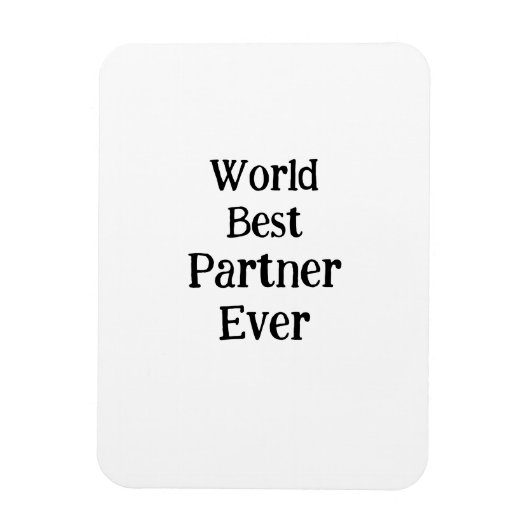Beste partner ter wereld ooit Valentijnsdag minnaa Magneet (Verticaal)