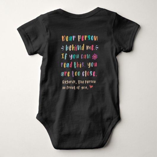 Beste persoon achter me, als je deze T-Shir kunt l Romper (Achterkant)