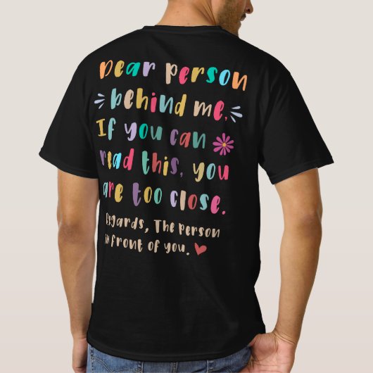 Beste persoon achter me, als je deze T-Shir kunt l T-shirt (Achterkant)