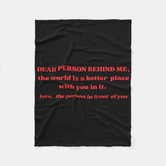 Beste Persoon Achter Me De Wereld Is Een Beter Pla Fleece Deken (Voorkant)