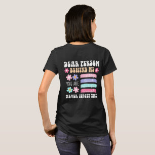 Beste Persoon Achter Me Inspirerende Quote T-shirt