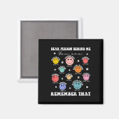 Beste Persoon Achter Me Je Bent Geweldig Mooi Geno Magneet (Voorkant / Achterkant)