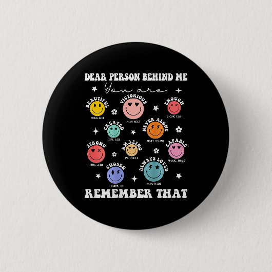 Beste Persoon Achter Me Je Bent Geweldig Mooi Geno Ronde Button 5,7 Cm (Voorkant)