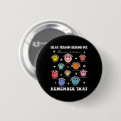 Beste Persoon Achter Me Je Bent Geweldig Mooi Geno Ronde Button 5,7 Cm (Voorkant /achterkant)