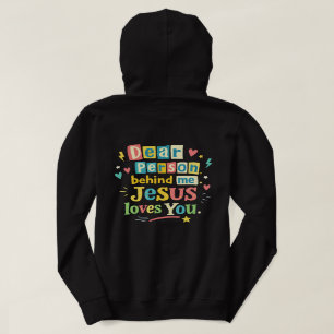 Beste persoon achter me Jezus houdt van je Hoodie