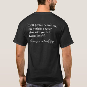Beste Persoon Achter Me, Mentale Gezondheid, Wees  T-shirt