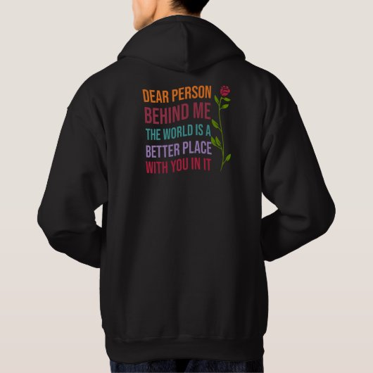 Beste persoon achter mij, de wereld is een betere hoodie (Achterkant)