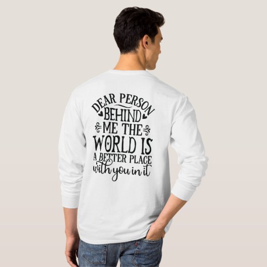 Beste persoon achter mij de wereld is een betere p t-shirt (Achterkant volledig)