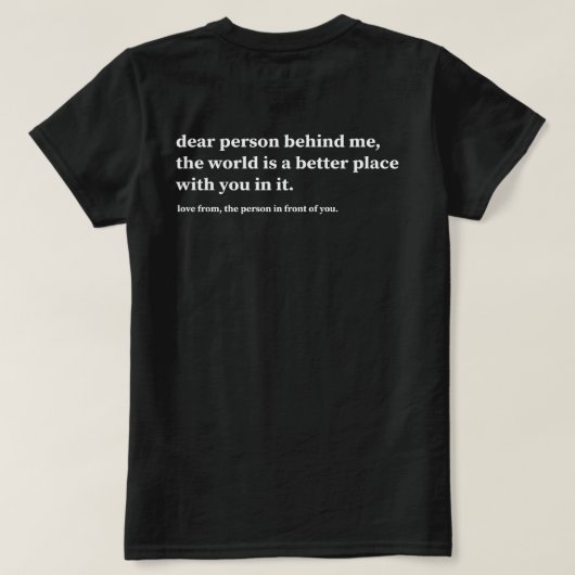 Beste persoon achter mij de wereld is een betere p t-shirt (Design achterkant)