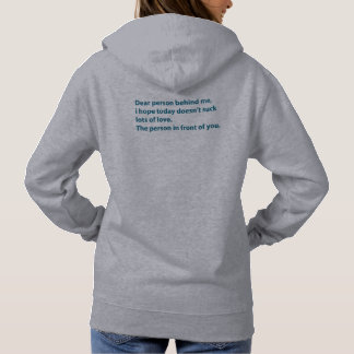 Beste persoon achter mij hoodie