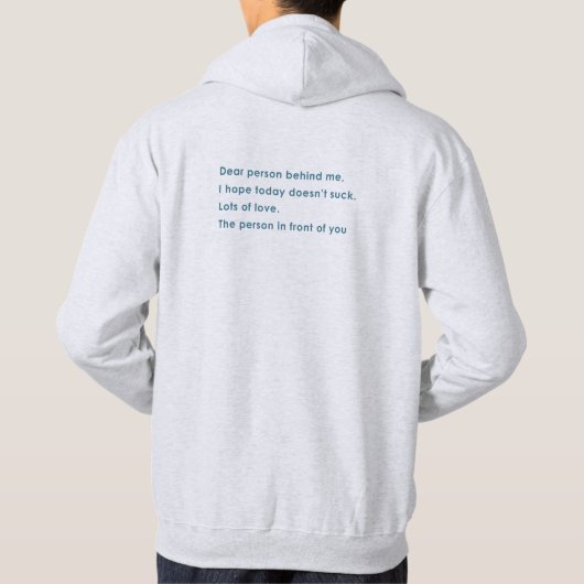 Beste persoon achter mij hoodie (Achterkant)