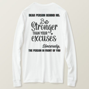 Beste persoon achter mij, inspirerend, motivatie t-shirt
