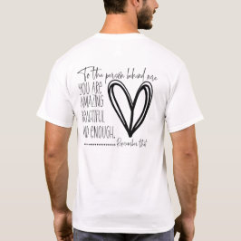 Beste persoon achter mij t-shirt