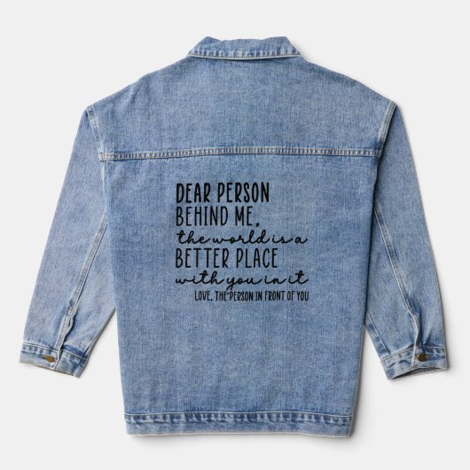Beste persoon achter mij Vriendelijkheid Quote v1 Denim Jacket (Achterkant)
