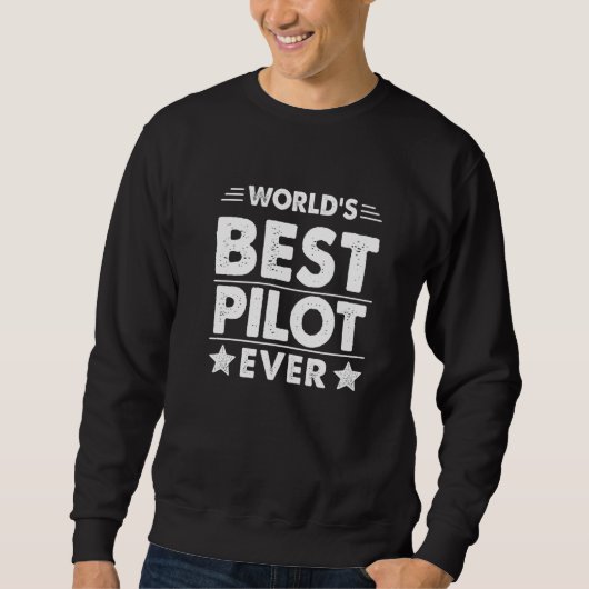 Beste piloot ooit ter wereld   trui (Voorkant)