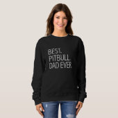 Beste Pit Bull Vader Ooit Hond Vader Hond Hond P Trui (Voorkant volledig)