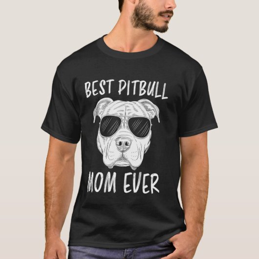Beste Pitbull Moeder Ooit Grappige Pitbull T-shirt (Voorkant)