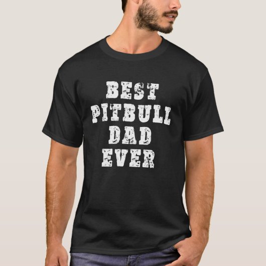 Beste Pitbull Vader Ooit T-shirt (Voorkant)