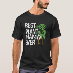 Beste Plant Mama Ooit Tuin Ontwerper Moeder Tuinie T-shirt