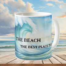 Beste plek om te zijn Waterverf Beach Mok