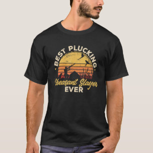 Beste Plukken Fazant Slayer Ever Retro Upland Bi T-shirt