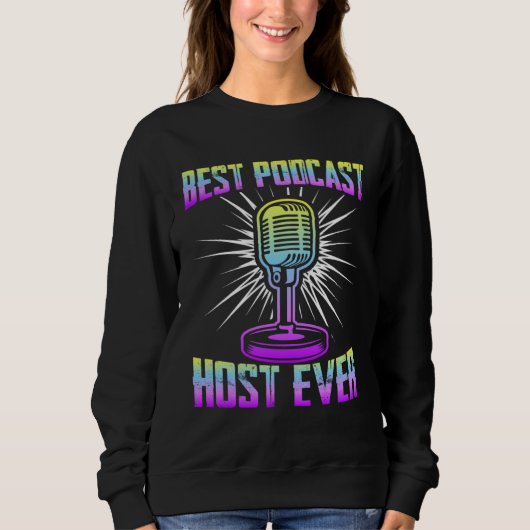 Beste Podcastpresentator Ooit Podcaster Podcastin Trui (Voorkant)