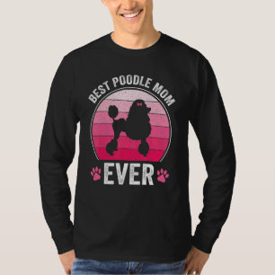 Beste poedel mam ooit hond schattig t-shirt