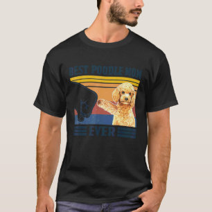 Beste Poodle Moeder Ooit Hondenmoeder Moeders T-shirt