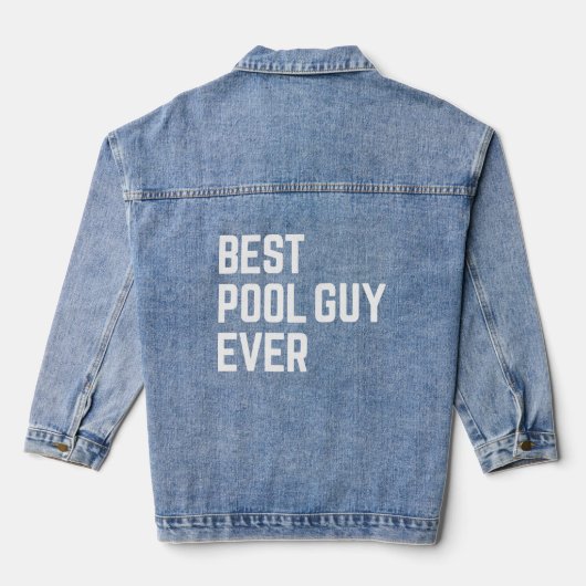 Beste Pool Guy Ooit 2 Denim Jacket (Achterkant)
